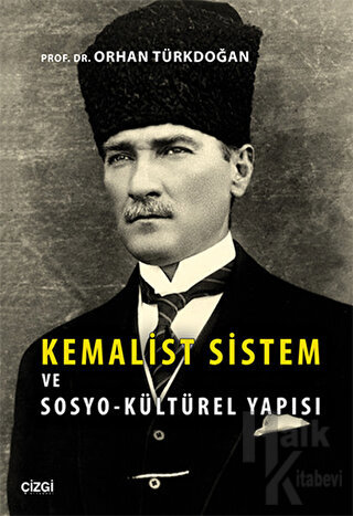 Kemalist Sistem ve Sosyo-Kültürel Yapısı - Halkkitabevi