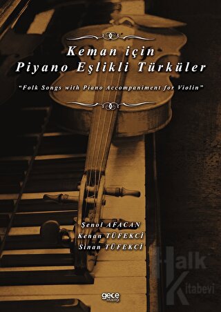 Keman için Piyano Eşlikli Türküler - Halkkitabevi