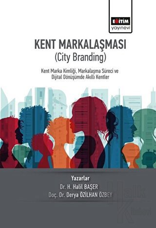 Kent Markalaşması (City Branding) - Halkkitabevi
