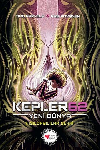 Kepler62: Yeni Dünya / Fısıldayıcılar Şehri - Halkkitabevi