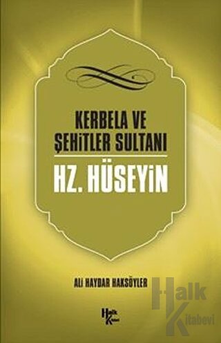 HAZRETİ HÜSEYİN - Ali Haydar Haksöyler -Halkkitabevi
