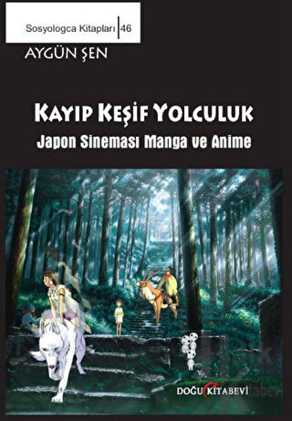 Keşif Yolculuk - Japon Sineması Manga ve Anime