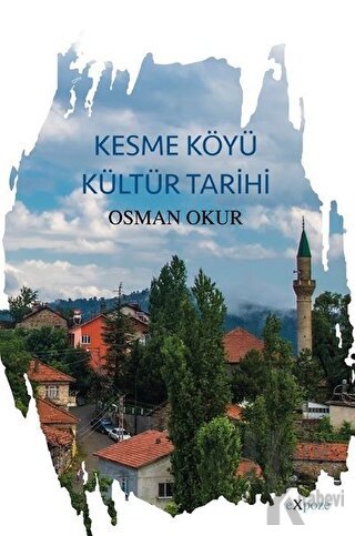 Kesme Köyü Kültür Tarihi - Halkkitabevi