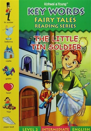 Key Words : The Little Tin Soldier - Level 2 Intermediate English - Ha