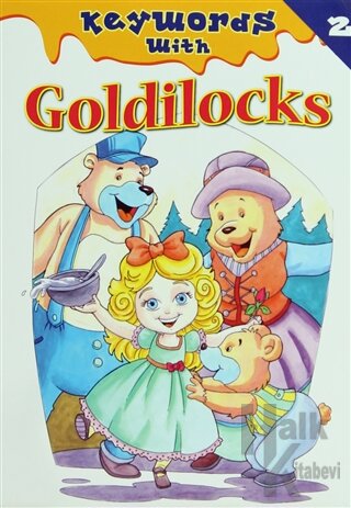 Keywords With 2 : Goldilocks - Halkkitabevi