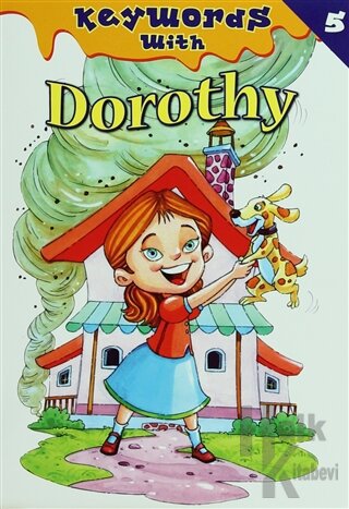 Keywords With 5 : Dorothy
