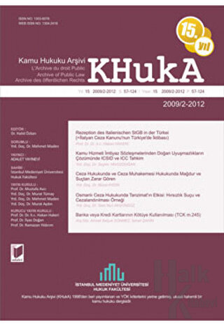 KHukA - Kamu Hukuku Arşivi Yıl:2009-2012 Cilt:12 Sayı:2 - Halkkitabevi