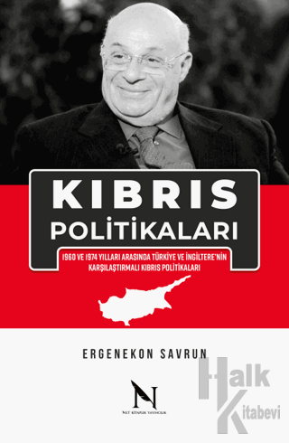 Kıbrıs Politikaları - 1960 ve 1974 Yılları Arasında Türkiye ve İngilte