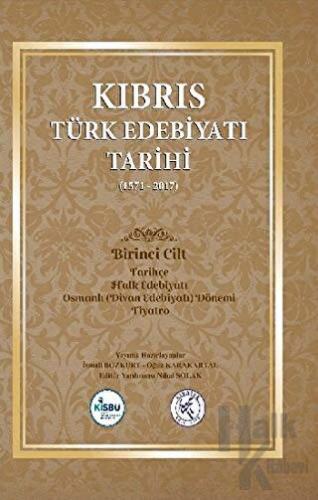 Kıbrıs Türk Edebiyatı Tarihi (1571 - 2017) Beş Cilt Takım (Ciltli) - H