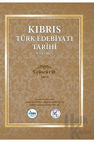 Kıbrıs Türk Edebiyatı Tarihi 3.Cilt (1571 - 2017) (Ciltli)