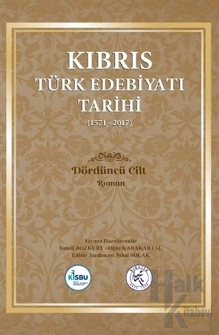 Kıbrıs Türk Edebiyatı Tarihi 4.Cilt (1571 - 2017) (Ciltli) - Halkkitab