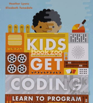 Kids Get Coding: Learn to Program