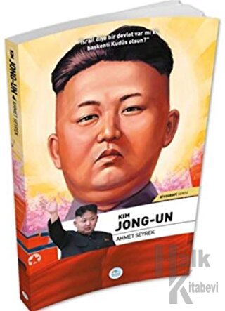 Kim Jong-Un - Biyografi Serisi - Halkkitabevi