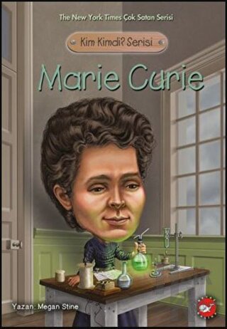 Kim Kimdi? Serisi - Marie Curie - Halkkitabevi