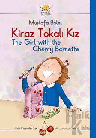 Kiraz Tokalı Kız - The Girl with the Cherry Barette - Halkkitabevi