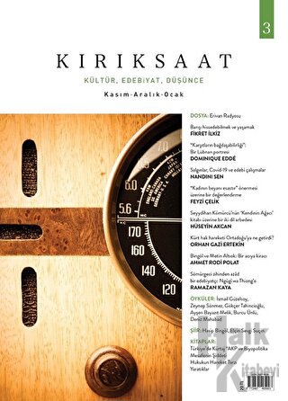 Kırık Saat Kültür, Edebiyat, Düşünce Dergisi Sayı: 3 Kasım-Aralık-Ocak