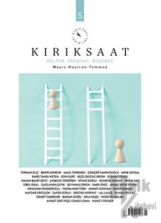 Kırık Saat Kültür, Edebiyat, Düşünce Dergisi Sayı: 5 Mayıs - Haziran -