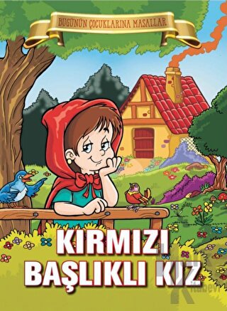 Kırmızı Başlıklı Kız
