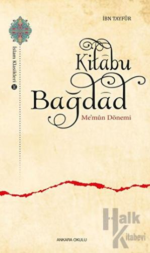 Kitabu Bağdad - Me’mun Dönemi