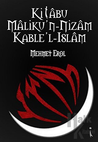 Kitabu Maliku'n-Nizam  Kable'l-İslam