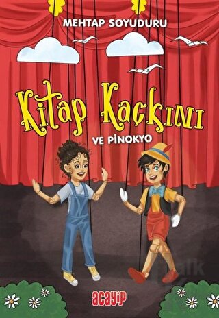 Kitap Kaçkını ve Pinokyo - Halkkitabevi