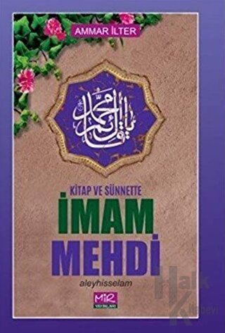 Kitap ve Sünnette İmam Mehdi Aleyhisselam