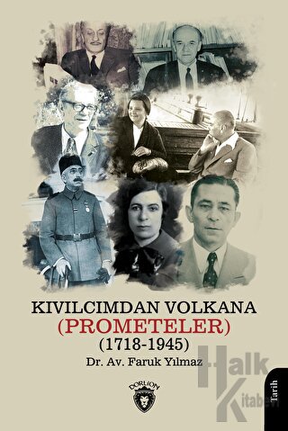 Kıvılcımdan Volkana (Prometeler) (1718-1945) - Halkkitabevi