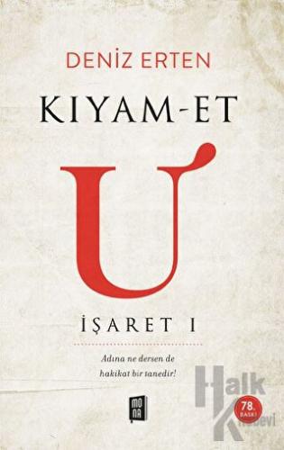 Kıyam-et U - İşaret 1