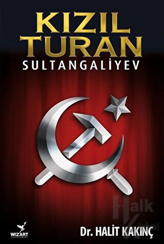 Kızıl Turan - Sultangaliyev - Halkkitabevi