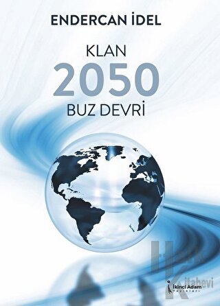 Klan 2050 Buz Devri