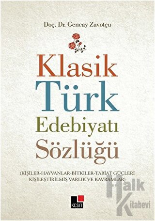 Klasik Türk Edebiyatı Sözlüğü - Halkkitabevi