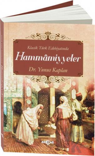 Klasik Türk Edebiyatında Hammamiyyeler