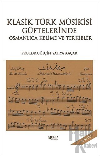 Klasik Türk Musikisi Güftelerinde Osmanlıca Kelime ve Terkibler - Halk