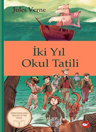 Klasikleri Okuyorum: İki Yıl Okul Tatili (Ciltli) - Halkkitabevi