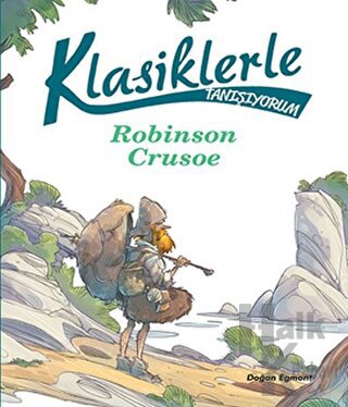 Klasiklerle Tanışıyorum - Robinson Crusoe - Halkkitabevi