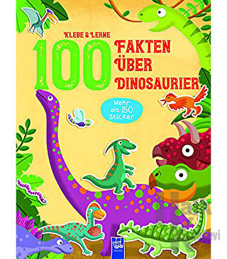 Klebe & Lerne - 100 Fakten über Dinosaurier - Halkkitabevi
