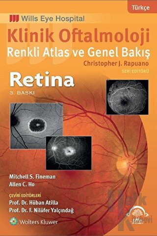 Klinik Oftalmoloji Renkli Atlas ve Genel Bakış Retina - Halkkitabevi