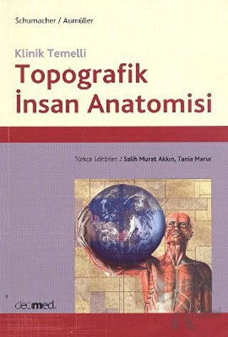 Klinik Temelli Topografik İnsan Anatomisi