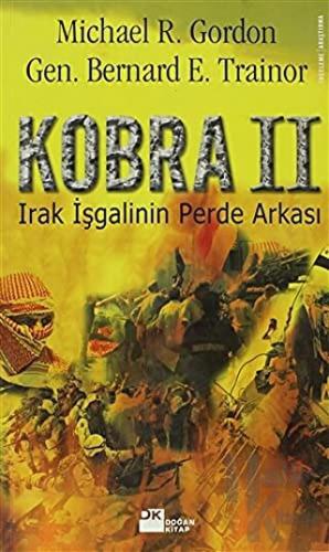 Kobra 2 - Irak İşgalinin Perde Arkası