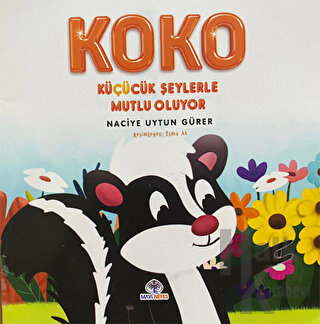 Koko Küçücük Şeylerle Mutlu Oluyor - Halkkitabevi
