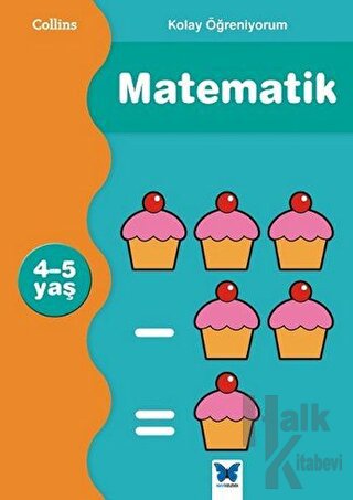Kolay Öğreniyorum Matematik 4-5 Yaş - Halkkitabevi