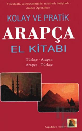 Kolay ve Pratik Arapça El Kitabı