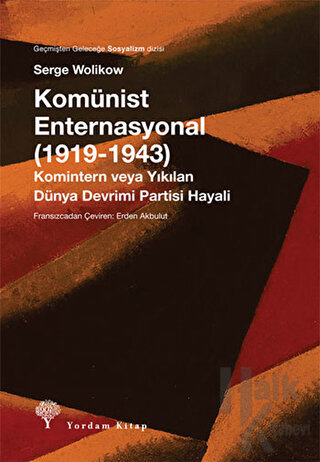 Komünist Enternasyonal (1919-1943) - Halkkitabevi