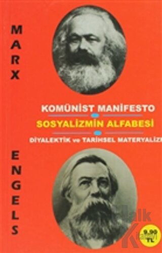 Komünist Manifesto - Sosyalizmin Alfabesi - Diyalektik ve Tarihsel Mat