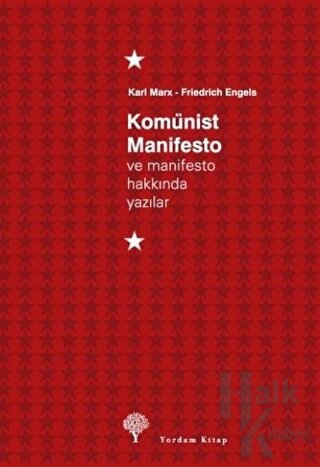 Komünist Manifesto ve Hakkında Yazılar (Ciltli)