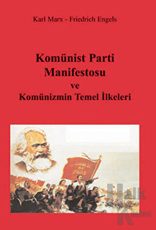 Komünist Parti Manifestosu ve Komünizmin Temel İlkeleri - Halkkitabevi