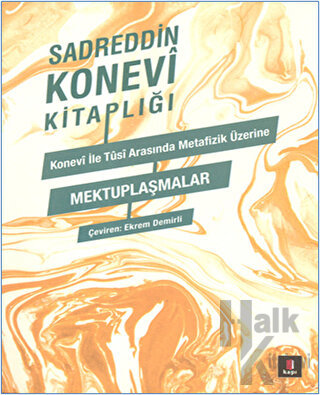 Konevi ile Tusi Arasında Metafizik Üzerine Mektuplaşmalar