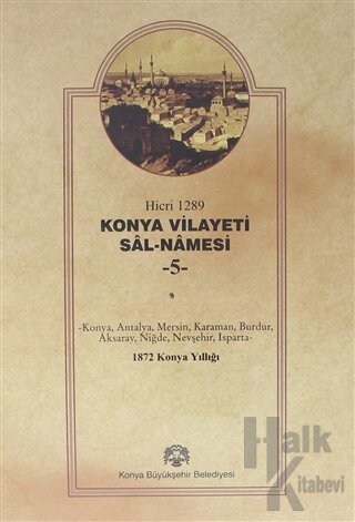 Konya Vilayet Sal-Namesi 5 (Ciltli)