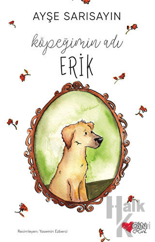 Köpeğimin Adı Erik - Halkkitabevi