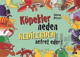 Köpekler Neden Kedilerden Nefret Eder?